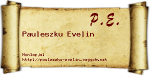 Pauleszku Evelin névjegykártya